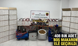 408 Bin adet boş makaron ele geçirildi