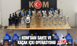 KOM’dan sahte ve kaçak içki operasyonu!