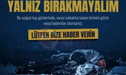 Büyükşehir’den “Sokakta Kimse Kalmasın” çağrısı