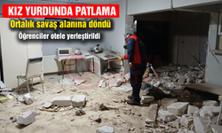 KIZ YURDUNDA PATLAMA!