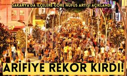 Sakarya’da ilçelere göre nüfus artışı açıklandı