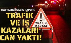 Haftalık asayiş raporu