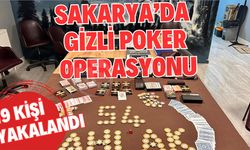 Sakarya’da gizli poker operasyonu