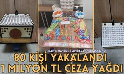 Kahvehanede 80 kişilik tombala kumarı çökertildi