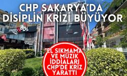 CHP Sakarya’da disiplin krizi