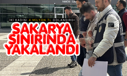 İki kadını 4 milyon dolandırdı: Sakarya sınırında yakalandı