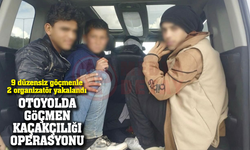 9 düzensiz göçmenle 2 organizatör yakalandı