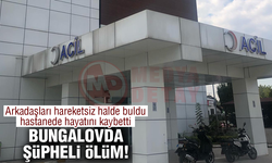 Bungalovda şüpheli ölüm!