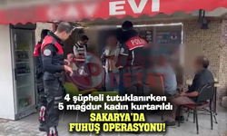 SAKARYA’DA FUHUŞ OPERASYONU!
