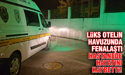 Lüks otelin havuzunda fenalaşan kadın kurtarılamadı!