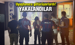 Uyuşturucu götürüyorlardı! Yakalandılar