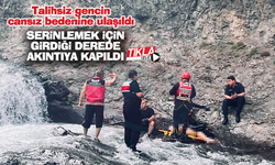 Serinlemek için girdiği derede akıntıya kapıldı!