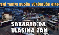 Sakarya’da ulaşıma zam