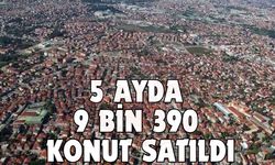 2026’nın ilk 5 ayında 9 bin 390 konut satıldı