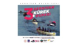 3. Serdivan Kürek Kupası başlıyor!