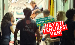 5 yaşındaki çocuk havuza düştü: Hayati tehlikesi var!