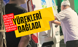 Oğlunu intihar etmiş halde bulan babanın feryadı yürekleri dağladı