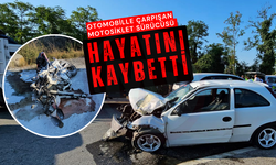Otomobille çarpışan motosiklet sürücüsü hayatını kaybetti