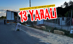Sakarya'da tır işçi midibüsü çarpıştı: 13 yaralı