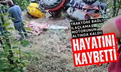 Traktöre bağlı ilaçlama motorunun altında kaldı!