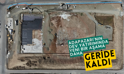 Adapazarı'nın dev yatırımında yeni bir aşama daha geride kaldı