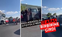 Anadolu Otoyolu'nda 12 araç birbirine girdi!