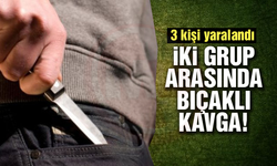 İki grup arasında bıçaklı kavga! 3 yaralı