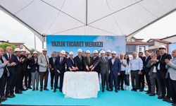 Yazlık Ticaret Merkezi’nin temeli atıldı