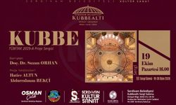 Serdivan’da KUBBE sergisi açılıyor