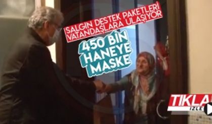 Salgın destek paketleri vatandaşlara ulaşıyor