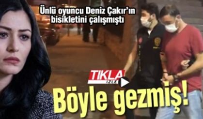 Ünlü oyuncu Deniz Çakır’ın bisikletini çalışmıştı! Böyle gezmiş!