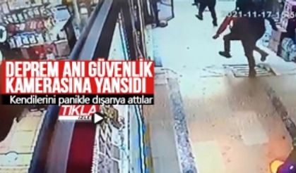 Deprem anı güvenlik kamerasına yansıdı