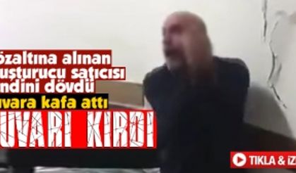 Uyuşturucu satıcısı karakolda kendini dövdü