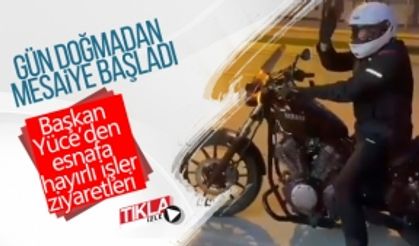 Başkan Yüce’den esnafa hayırlı işler ziyaretleri