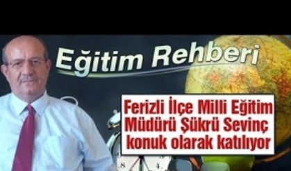 Ferizli’deki eğitim çalışmaları masaya yatırıldı