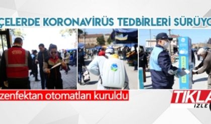 İlçelerde Koronavirüs tedbirleri sürüyor