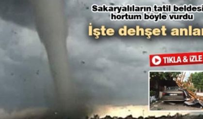 Sakaryalıların tatil beldesini hortum böyle vurdu!