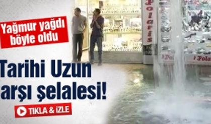 Tarihi Uzun Çarşı şelalesi!