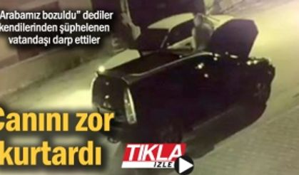 Canını zor kurtardı!