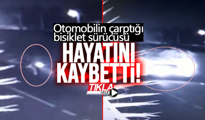 Otomobilin çarptığı bisiklet sürücüsü hayatını kaybetti!