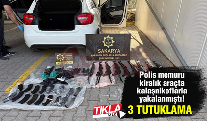 Polis memuru kiralık araçta kalaşnikoflarla yakalanmıştı!