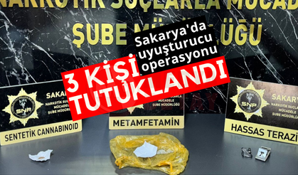Sakarya'da uyuşturucu operasyonu: 3 kişi tutuklandı