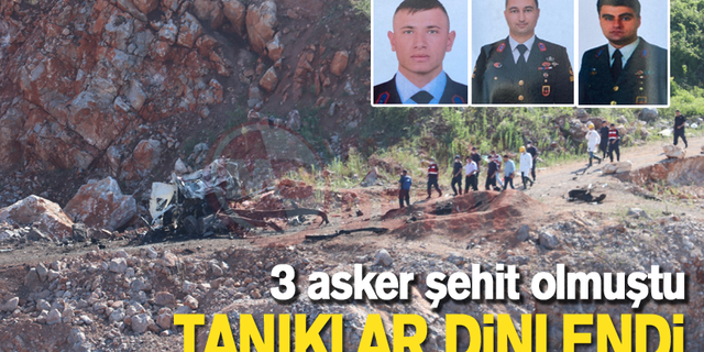 3 askerin şehit düştüğü patlama davasında tanıklar dinlendi