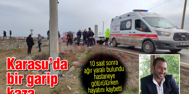 Karasu'da bir garip kaza!