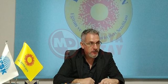 Eğitim-sen öğretmenlerin sorunlarına dikkat çekti!