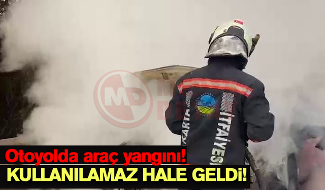 Otoyolda araç yangını!