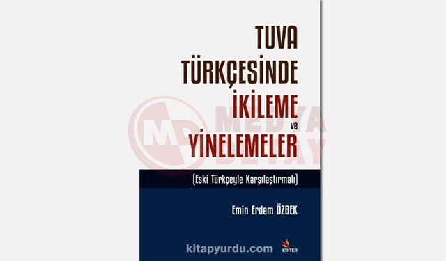 Tuva Türkçesi üzerine yeni inceleme