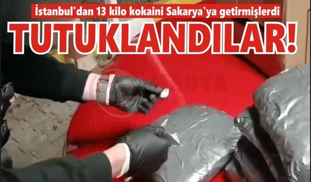 13 kilo kokainle yakalanmışlardı, tutuklandılar