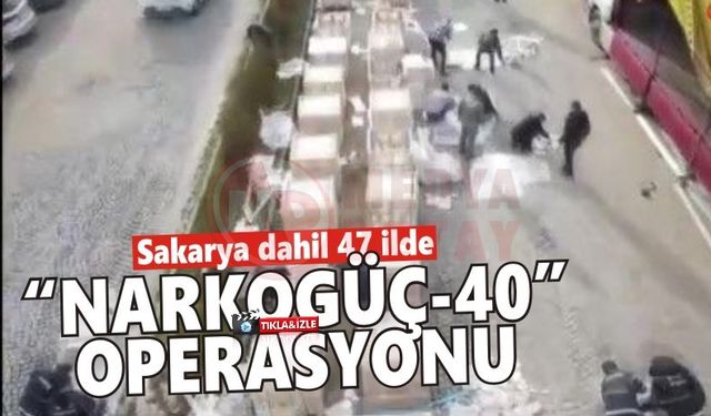 47 ilde uyuşturucu operasyonu