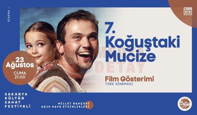 7. Koğuştaki Mucize beyaz perdeye yansıtılacak